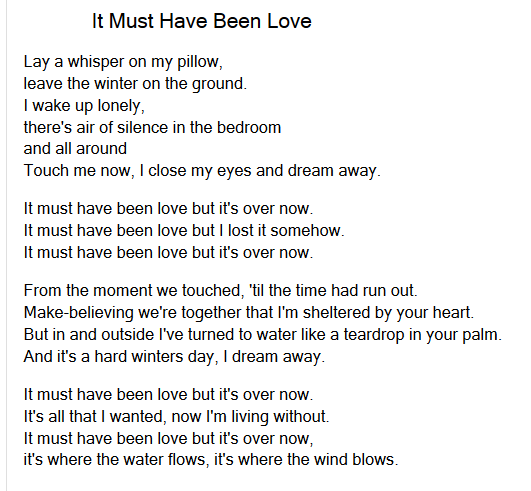 Перевод текста песни группы. It must have been Love текст. Роксет must have been Love текст. Roxette it must have been Love текст. Слова песни роксет it must have been Love.