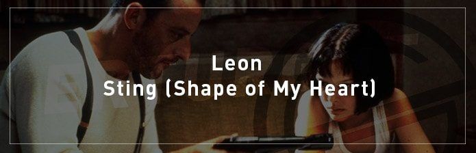 Sting shape of my heart mp3. Sting - Shape of my Heart Leon. Стинг из Леона.
